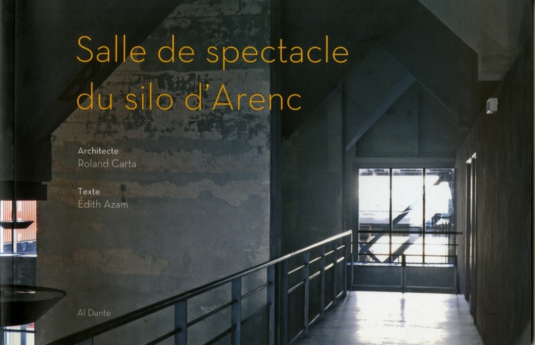 Carta - Reichen et Robert Associates - Salle de spectacle du silo d'Arenc - Editions Al Dante